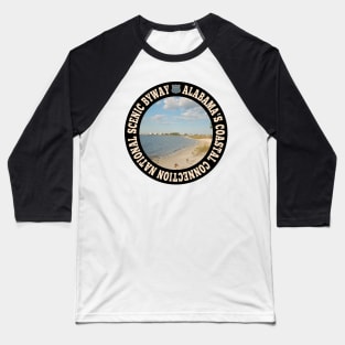 Alabama's Coastal Connection National Scenic Byway circle Baseball T-Shirt